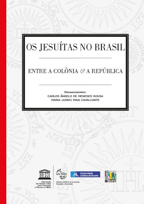 Atua O Educativa Dos Jesu Tas No Brasil Tema De Livro Portal