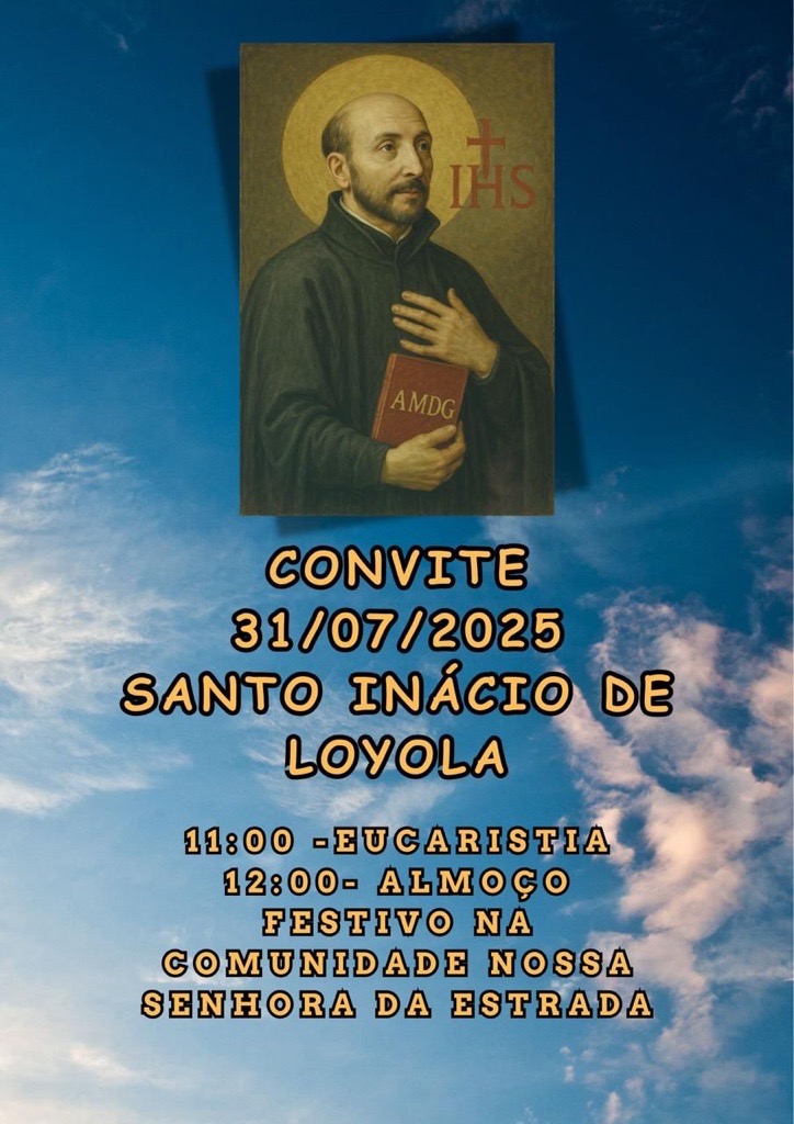 Missa de Santo Inácio de Loyola na Comunidade Nossa Senhora da Estrada