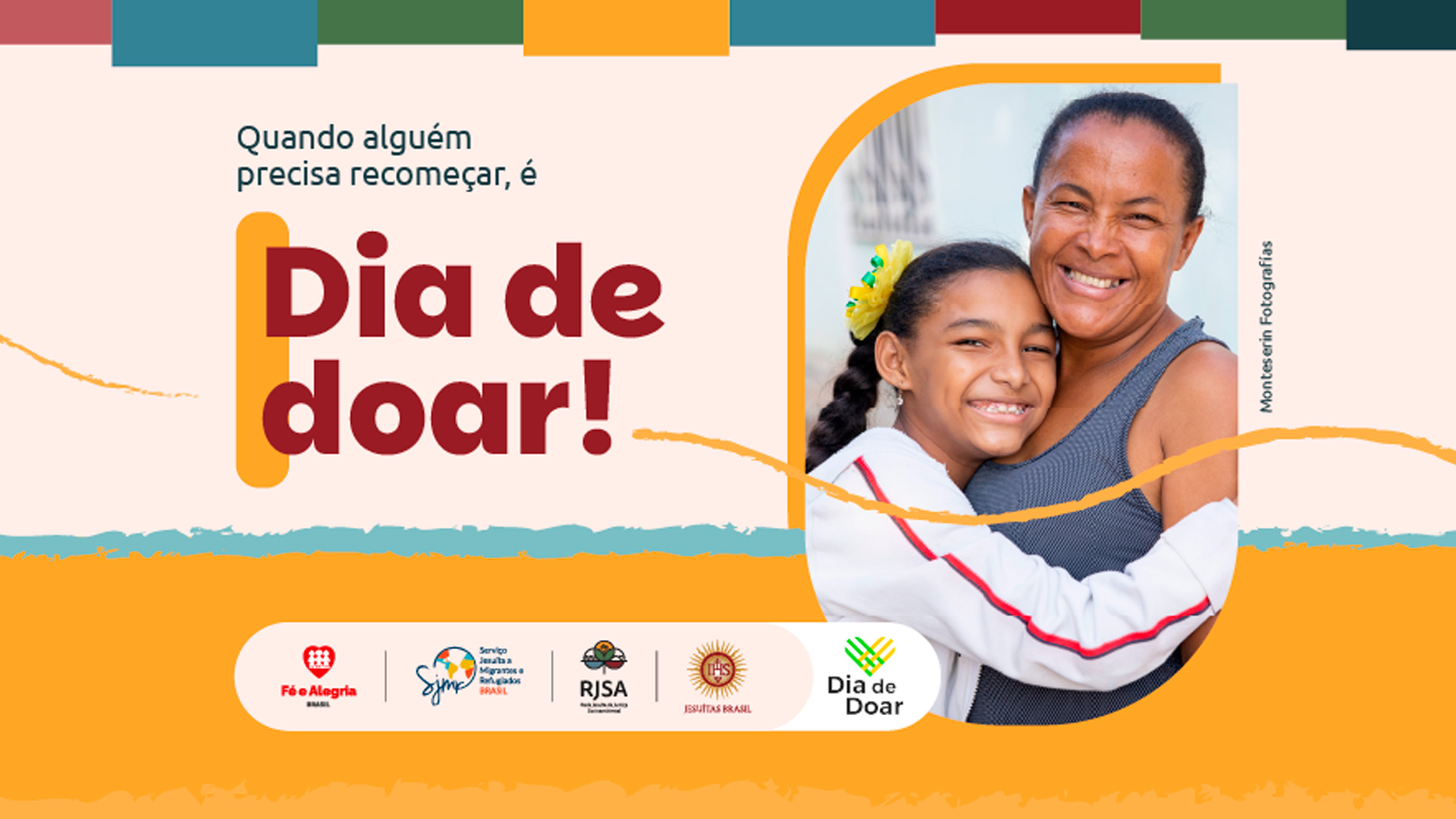 Fé e Alegria, SJMR e RJSA lançam campanha pelo Dia de Doar