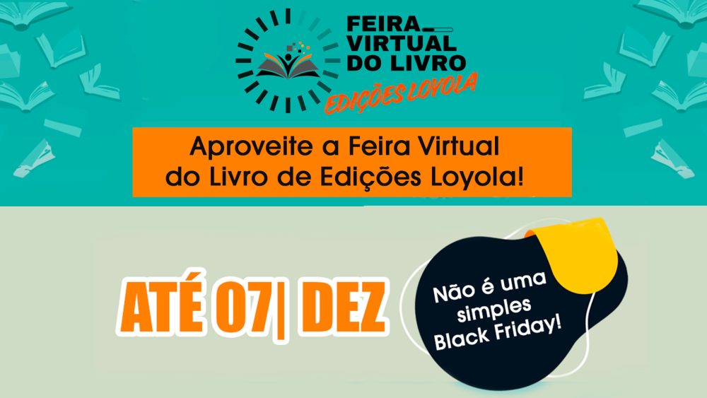 Feira Virtual do Livro de Edições Loyola – Descontos Imperdíveis!