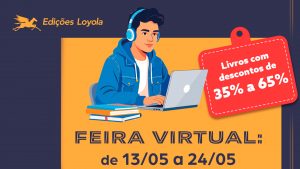 Edições Loyola promove grande Feira Virtual com descontos especiais